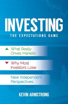 Paperback Investing: The Expectations Game Book