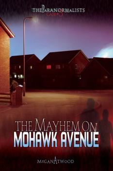 Paperback Case #03: The Mayhem on Mohawk Avenue Book