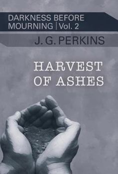 Hardcover Harvest of Ashes Book