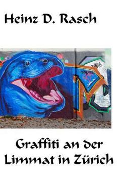 Paperback Graffiti an der Limmat in Zuerich [German] Book