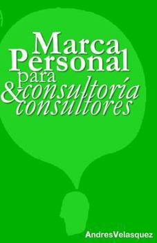 Paperback Marca Personal para Consultoria & Consultores [Spanish] Book