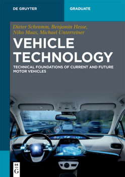 Paperback Vehicle Technology: Technical Foundations of Current and Future Motor Vehicles Book
