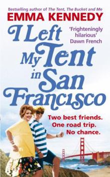 Paperback I Left My Tent in San Francisco Book