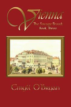 Paperback Vienna: The Savage Brood - Book Three Book