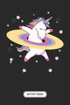 Activity Book For Kids | Soft Cover | 100 Pages | 6 x 9 Inches | Christmas, Halloween Gifts: Galaxy Unicorn for Girls Rainbow Outer Space: A Fun Kid ... Coloring, Mazes, Word Search and More!