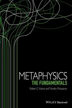 Paperback Metaphysics: The Fundamentals Book