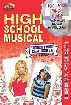 Paperback Stories from East High: Bonjour, Wildcats v. 12 Book