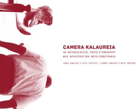 Paperback Camera Kalaureia: An Archaeological Photo-Ethnography [Greek] Book