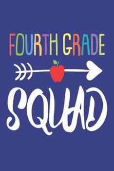 Paperback Fourth Grade Squad: 4th Grade Back to School Class Draw & Write Notebook Book