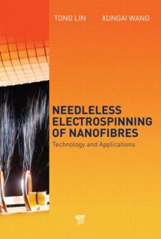 Hardcover Needleless Electrospinning of Nanofibers: Technology and Applications Book