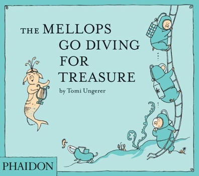 Hardcover The Mellops Go Diving for Treasure Book
