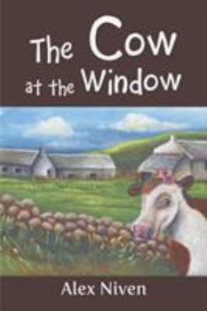 Paperback The Cow at the Window Book