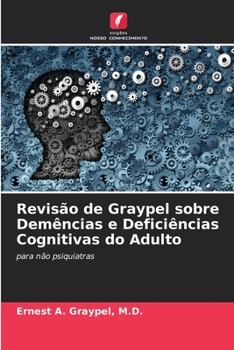 Paperback Revisão de Graypel sobre Demências e Deficiências Cognitivas do Adulto [Portuguese] Book