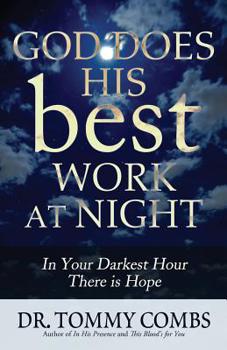 Paperback God Does His Best Work at Night Book