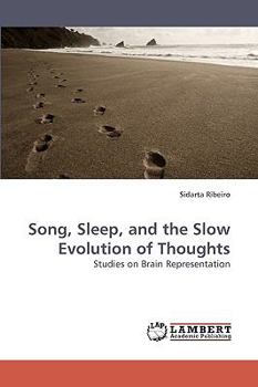 Paperback Song, Sleep, and the Slow Evolution of Thoughts Book