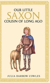 Our little Saxon cousin of long ago