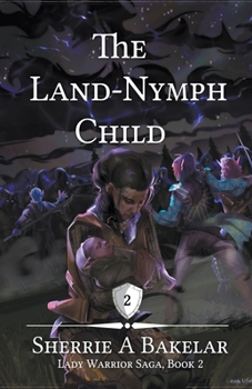 Paperback The Land-Nymph Child Book