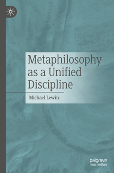 Paperback Metaphilosophy as a Unified Discipline Book