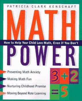 Paperback Math Power: How to Help Your Child Love Math, Even If You Don't Book