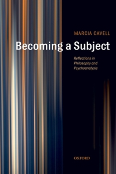 Paperback Becoming a Subject: Reflections in Philosophy and Psychoanalysis Book