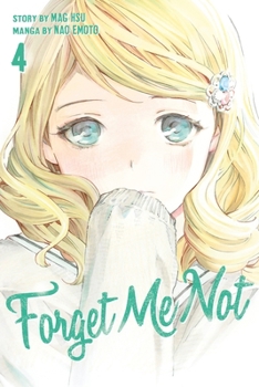 それでも僕は君が好き 4 - Book #4 of the Forget Me Not