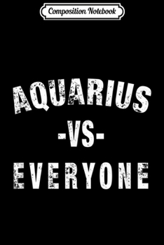 Composition Notebook: Aquarius Zodiac January And February Astrological Birthday  Journal/Notebook Blank Lined Ruled 6x9 100 Pages