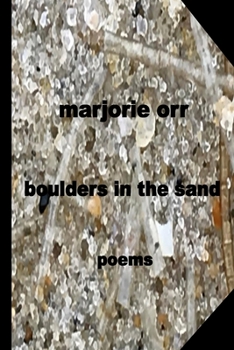 Paperback boulders in the sand: poems Book