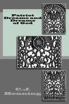 Paperback Patriot Dreams and Dreams of God Book