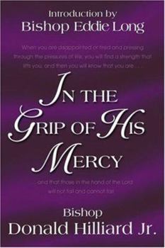 Paperback In the Grip of His Mercy Book