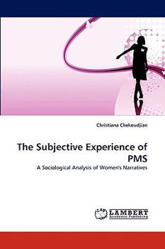Paperback The Subjective Experience of PMS Book