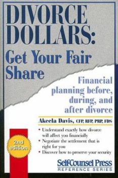 Paperback Divorce Dollars: Get Your Fair Share: Financial Planning Before, During, and After Divorce Book