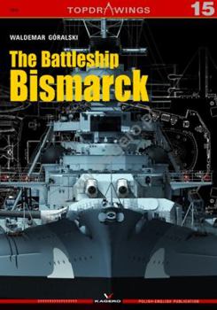 Paperback The Battleship Bismarck (TopDrawings) Book