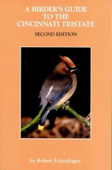 Paperback A Birder's Guide to the Cincinnati Tristate Book