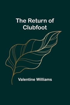 Paperback The Return of Clubfoot Book