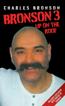The Good Prison Guide - Book  of the Bronson