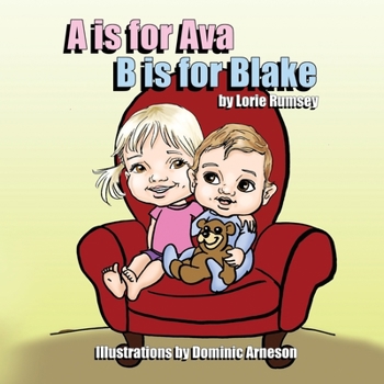Paperback A is for Ava. B is for Blake.: A is for Ava. B is for Blake Book