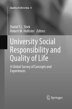 Paperback University Social Responsibility and Quality of Life: A Global Survey of Concepts and Experiences Book