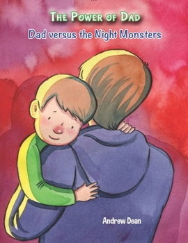 Paperback The Power of Dad: Dad versus the Night Monsters Book