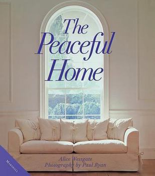Hardcover The Peaceful Home Book