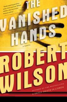 The Vanished Hands - Book #2 of the Javier Falcon