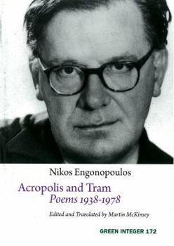Paperback Acropolis and Tram: Poems 1938-1978 Book
