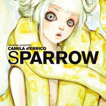 Sparrow: Camilla D'Errico - Book #13 of the Sparrow