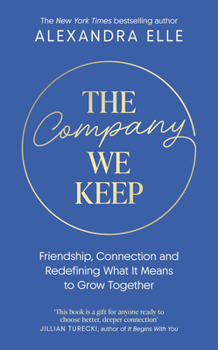 Hardcover The Company We Keep Book