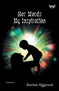 Paperback Her Words My Inspiration Book