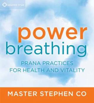 Audio CD Power Breathing: Prana Practices for Health and Vitality [With Study Guide] Book