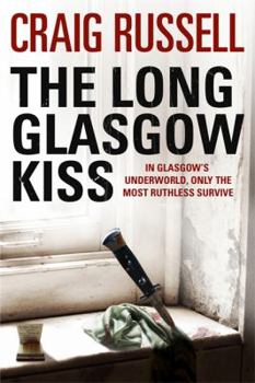 The Long Glasgow Kiss - Book #2 of the Lennox