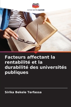 Paperback Facteurs affectant la rentabilité et la durabilité des universités publiques [French] Book