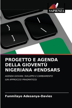 Paperback Progetto E Agenda Della Gioventù Nigeriana #Endsars [Italian] Book