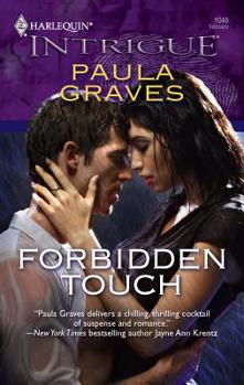 Forbidden Touch (Harlequin Intrigue Series) - Book #3 of the Browning Sisters