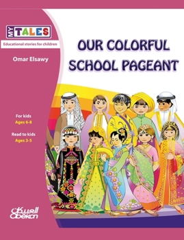 Paperback My Tales: Our colorful school pageant Book